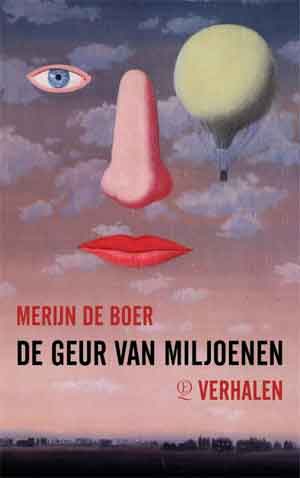 Merijn de Boer De geur van miljoenen Recensie