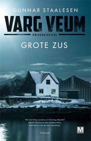 Gunnar Staalesen Varg Veum Grote zus Recensie