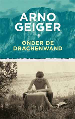 Arno Geiger Onder de Drachenwand Recensie