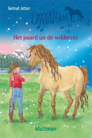 Gertrud Jetten Droompaarden Het paard uit de wildernis Recensie