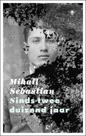 Mihail Sebastian Sinds tweeduizend jaar Recensie