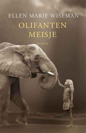 Ellen Marie Wiseman Olifantenmeisje Recensie