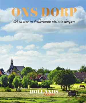 Hollands Glorie Ons dorp Recensie