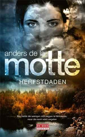 Anders de la Motte Herfstdaden Recensie