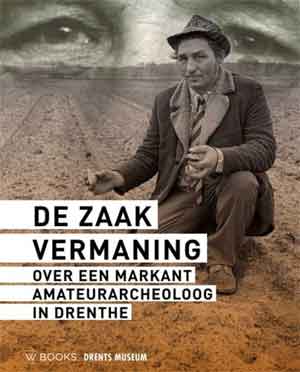 Boek over Tjerk Vermaning De zaak Vermaning Recensie