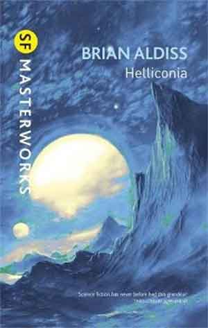 Brian Aldiss Helliconia - Beroemde Science Fictiion Schrijvers
