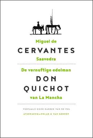 Cervantes Don Quichot Mooiste Romans Ooit