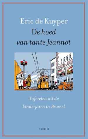 Eric de Kuyper De hoed van tante Jeannot