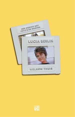 Lucia Berlin Welkom thuis Recensie