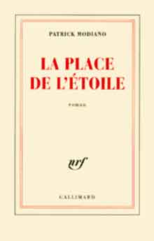 Patrick Modiano La Place de l'Étoile Debuutroman uit 1968