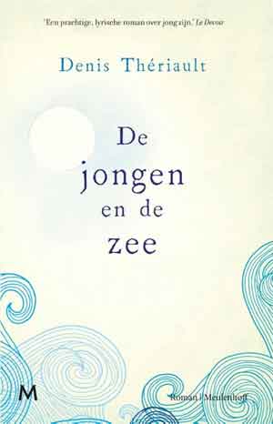 Denis Thériault De jongen en de zee Recensie