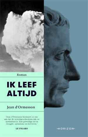 Jean D'Ormesson Ik leef altijd Recensie