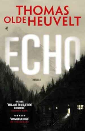 Thomas Olde Heuvelt Echo Recensie