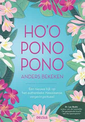 Luc Bodin Ho’oponopono anders bekeken Recensie