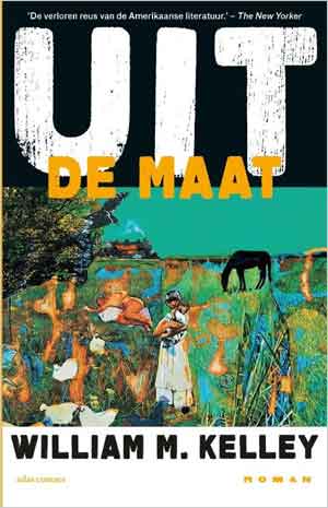 William M. Kelley Uit de maat Recensie