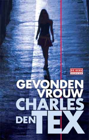 Charles den Tex Gevonden vrouw Recensie