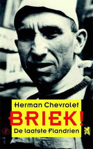 Herman Chevrolet Briek Recensie Briek Schotte Biografie