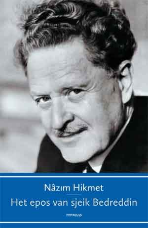 Nâzım Hikmet Het epos van sjeik Bedreddin Recensie