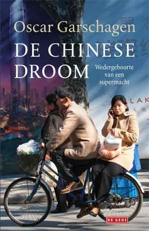 Oscar Garschagen De Chinese droom Recensie Boek over China