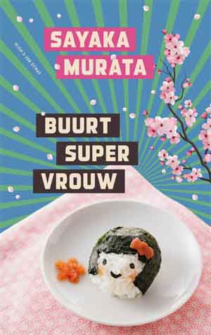 Sakaya Murata Buurtsupervrouw Recensie