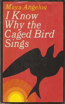 Maya Angelou I Know Why the Caged Bird Sings Boek uit 1969