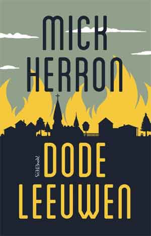 Mick Herron Dode leeuwen Recensie