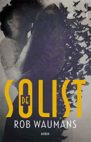 Rob Waumans De solist Recensie