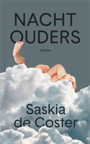 Saskia de Coster Nachtouders Recensie