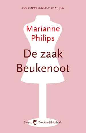 Marianne Philips De zaak Beukenoot Recensie en Informatie Boekenweekgeschenk 1950