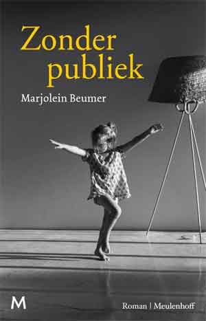 Marjolein Beumer Zonder publiek Recensie en Informatie