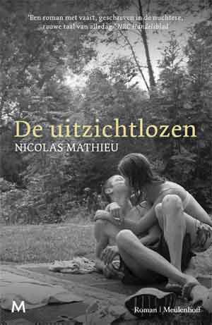 Nicolas Mathieu De uitzichtlozen Recensie en Informatie