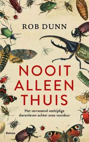 Rob Dunn Nooit alleen thuis Recensie