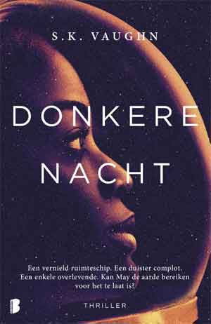 S.K. Vaughn Donkere nacht - Science Fiction Thriller