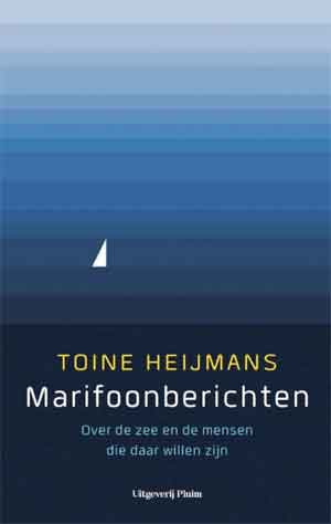 Toine Heijmans Marifoonberichten Recensie