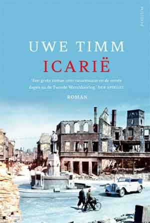 Uwe Timm Icarië Recensie en Waardering