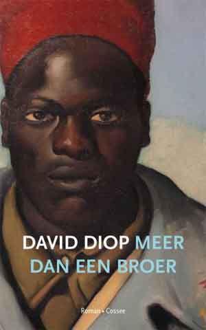 David Diop Meer dan een broer Recensie en Informatie