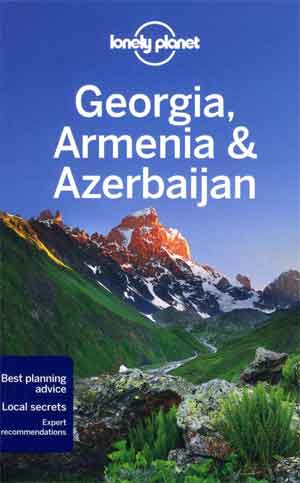 Lonely Planet Georgia, Armenia & Azerbaijan