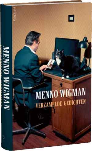 Menno Wigman Verzamelde gedichten