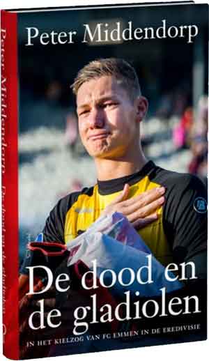 Peter Middendorp De dood en de gladiolen Recensie Boek over FC Emmen