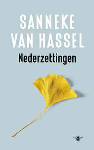 Sanneke van Hassel Nederzettingen Recensie