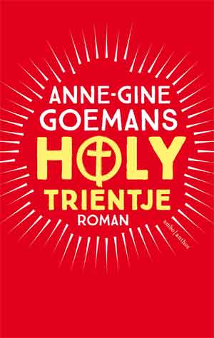 Anne-Gine Goemans Holy Trientje