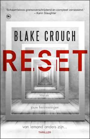 Blake Crouch Reset Recensie