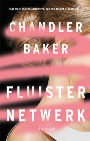 Chandler Baker Fluisternetwerk Recensie