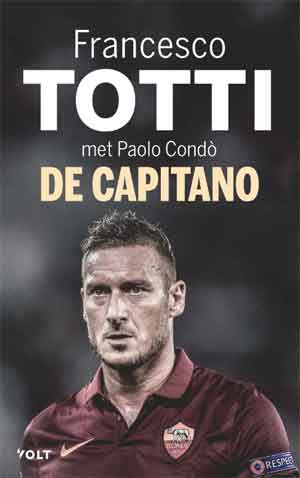 Francesco Totti Boek De Capitano Recensie