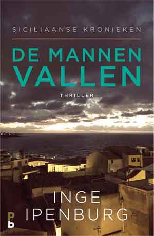 Inge Ipenburg De mannen vallen Recensie