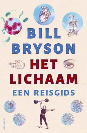 Bill Bryson Het lichaam Recensie