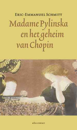 Éric-Emmanuel Schmitt Madame Pylinska en het geheim van Chopin Recensie