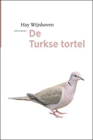 Hay Wijnhoven De Turkse tortel Recensie