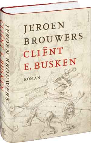 Jeroen Brouwers Cliënt E. Busken Recensie