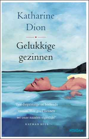 Katharine Dion Gelukkige gezinnen Recensie